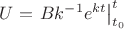 $U=\left.Bk^{-1}e^{kt}\right|_{t_0}^t$
