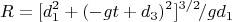 $$
R=[d_1^2+(-gt+d_3)^2]^{3/2}\!/gd_1
$$