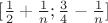 $[\frac12+\frac1n;\frac34-\frac1n]$