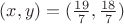 $(x,y)=(\frac{19}{7},\frac{18}{7})$