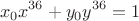 $$
x_0 x^{36}  + y_0 y^{36}  = 1
$$