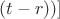 $(t-r))]$