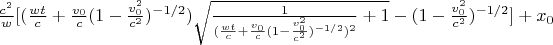 $ \frac{c^2}{w} [ (\frac{wt}{c} + \frac{v_0}{c} (1-\frac{v_0^2}{c^2})^{-1/2}) \sqrt{\frac{1}{(\frac{wt}{c} + \frac{v_0}{c} (1-\frac{v_0^2}{c^2})^{-1/2})^2} +  1} - (1-\frac{v_0^2}{c^2})^{-1/2}] + x_0  $