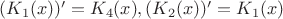 $(K_1(x))'=K_4(x), (K_2(x))'=K_1(x)$