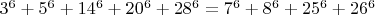 $3^6+5^6+14^6+20^6+28^6=7^6+8^6+25^6+26^6$