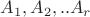 $A_1,A_2,..A_r $