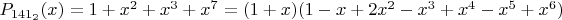 $P_{141_2}(x) = 1+x^2+x^3+x^7 = (1+x)(1-x+2x^2-x^3+x^4-x^5+x^6)$