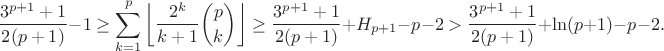 $$\frac{3^{p+1} + 1}{2(p+1)}-1 \geq \sum_{k=1}^p\left\lfloor\frac{2^k}{k+1}{p\choose k}\right\rfloor \geq \frac{3^{p+1} + 1}{2(p+1)} + H_{p+1} - p - 2 > \frac{3^{p+1} + 1}{2(p+1)} + \ln(p+1) - p - 2 .$$