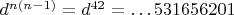 $d^{n(n-1)}=d^{42}=\dots 531656201$
