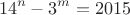 $$14^n-3^m=2015$$