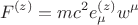 $$F^{(z)} = m c^2 e^{(z)}_{\mu} w^{\mu}$$