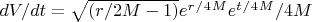 $dV/dt=\sqrt{(r/2M-1)}e^r^/^4^Me^t^/^4^M/4M$