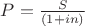 $P=\frac{S}{(1+in)}$