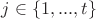 $j\in\{1,...,t\}$