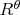 $R^{\theta}$