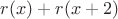 $r(x) + r(x+2)$