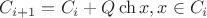 $C_{i+1}=C_i+Q\ch x, x\in C_i$