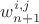 $w^{i,j}_{n+1}$