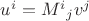 $u^i={M^i}_j v^j$