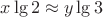 $x\lg 2  \approx y\lg 3$