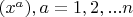 $(x^a), a=1,2,...n$