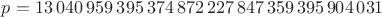 $p = 13\,040\,959\,395\,374\,872\,227\,847\,359\,395\,904\,031$