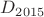 $D_{2015}$
