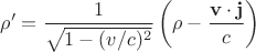 $$ \rho' = \frac{1}{\sqrt{1-(v/c)^2}}\left(\rho -\frac{{\bf v}\cdot {\bf j}}{c}\right) $$