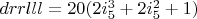 $drrlll=20 (2 i_5^3+2 i_5^2+1)$