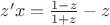 $\[z'x = \frac{{1 - z}}{{1 + z}} - z\]$