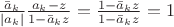 $\frac{\bar a_k}{|a_k|}\frac{a_k-z}{1-\bar a_kz}=\frac{1-\bar a_kz}{1-\bar a_kz}=1$