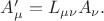 $A'_{\mu }=L_{\mu \nu} A_{\nu}.$