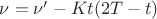 $\nu=\nu&rsquo;-Kt(2T-t)$