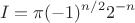 $$I = \pi (-1)^{n/2} 2^{-n}$$