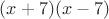 $(x+7)(x-7)$