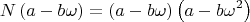 $$
N\left( {a - b\omega } \right) = \left( {a - b\omega } \right)\left( {a -
 b\omega ^2 } \right)$