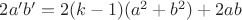 $2a'b'=2(k-1)(a^2+b^2)+2ab$ $2a'b'=2(k-1)(a^2+b^2)+2ab$
