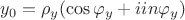 $$y_0=\rho_y(\cos \varphi_y+i in \varphi_y)$$