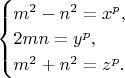 $\begin{equation*}
 \begin{cases}
   m^2-n^2=x^p, 
   \\
   2mn=y^p,
   \\
   m^2+n^2=z^p.
 \end{cases}
\end{equation*}$
