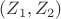 $(Z_1, Z_2)$