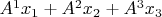 $A^1x_1+A^2x_2+A^3x_3$