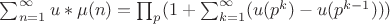 $\sum_{n=1}^{\infty} u*\mu(n)= \prod_p (1+\sum_{k=1}^{\infty} (u(p^k)-u(p^{k-1})))$