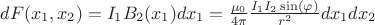 $dF(x_1,x_2) = I_1 B_2(x_1) dx_1 = \frac{\mu_0}{4 \pi} \frac{I_1 I_2 \sin(\varphi)}{r^2}dx_1 dx_2$