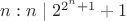 $n:n\mid 2^{2^n+1}+1$