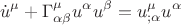 $$\dot u^\mu   + \Gamma _{\alpha \beta }^\mu  u^\alpha  u^\beta   = u^\mu  _{;\alpha } u^\alpha  $$