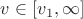 $v\in [v_1,\infty ]$