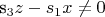 s_3z - s_1x \neq 0