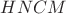 $HNCM$