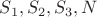 $S_1,S_2,S_3,N$ $S_1,S_2,S_3,N$