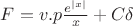 $F=v.p \frac{e^{|x|}}{x}+C\delta$